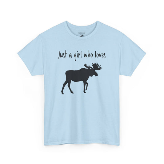 Just a Girl Who Loves Moose | RMNP | Adult Cotton Tee