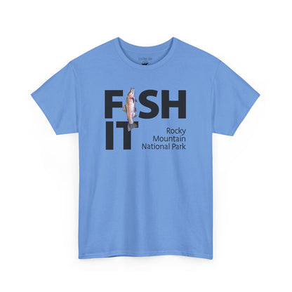 Fish It | RMNP | Adult Cotton Tee