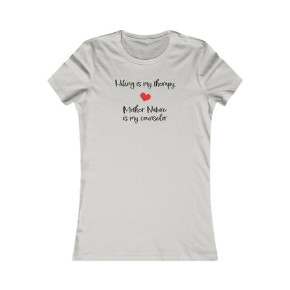 Hiking is My Therapy | Women's Favorite Tee