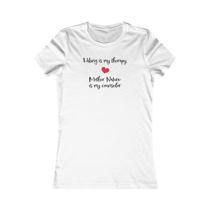 Hiking is My Therapy | Women's Favorite Tee