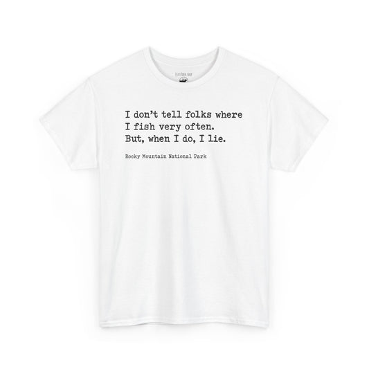 Where I Fish | RMNP | Adult Cotton Tee