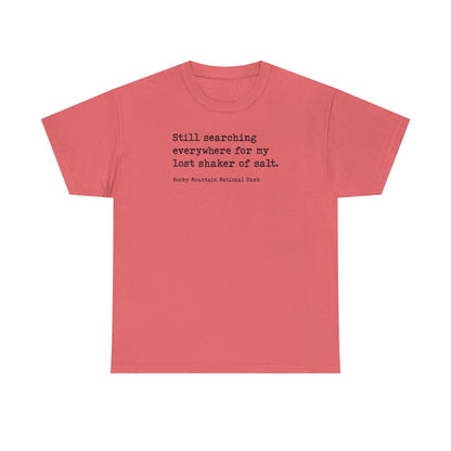 Lost Shaker of Salt | RMNP | Heavy Cotton Tee