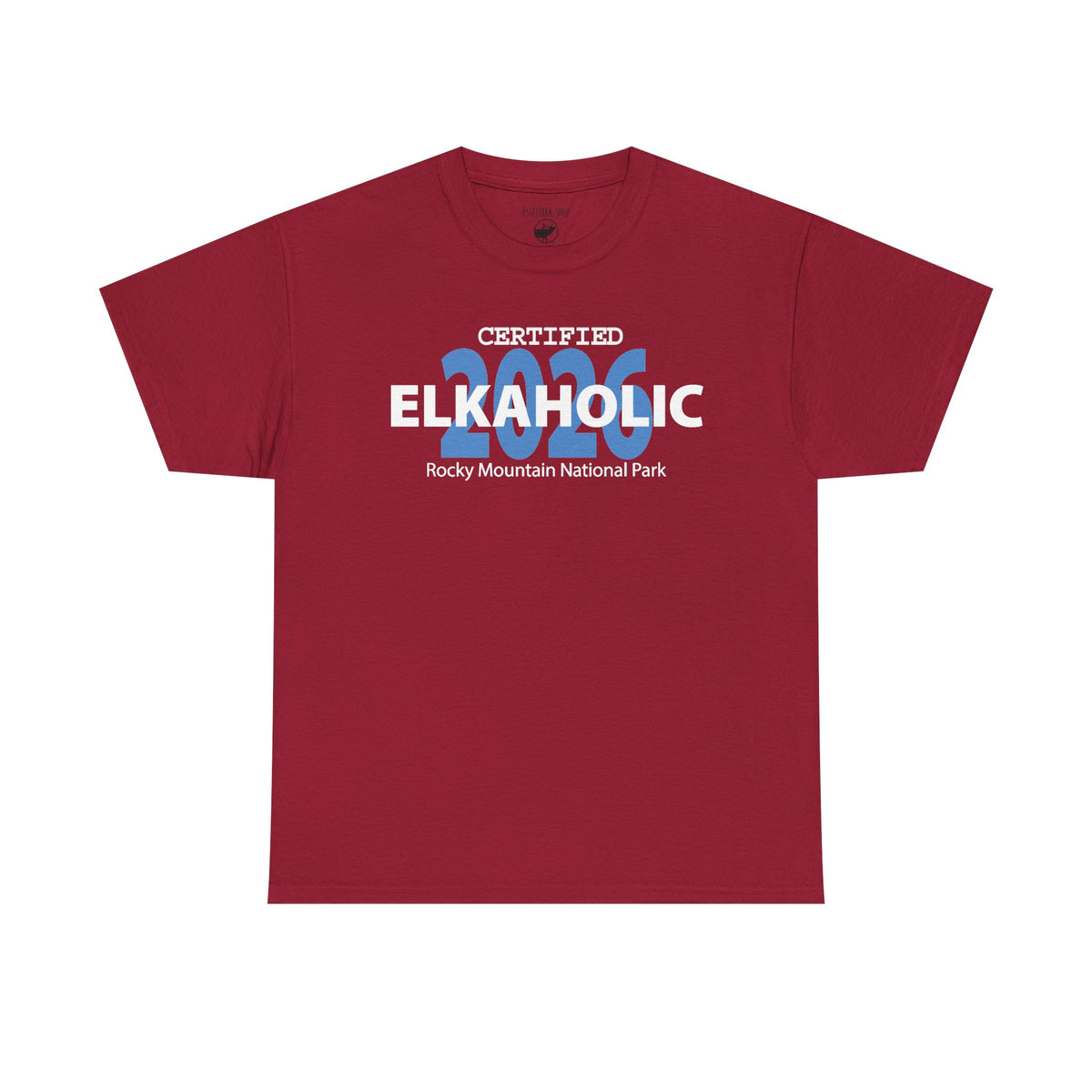 Certified Elkaholic 2026 | RMNP | Adult Cotton Tee
